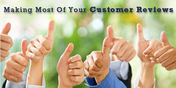 Making most of your customer reviews