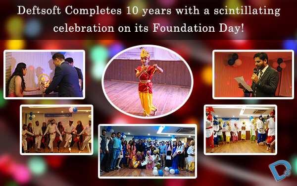Deftsoft Completes 10 years with a scintillating celebration on its Foundation Day!