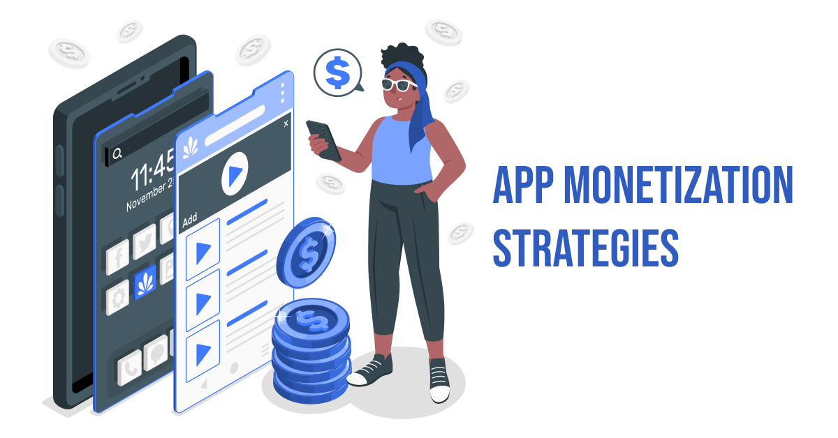 app monetization strategies
