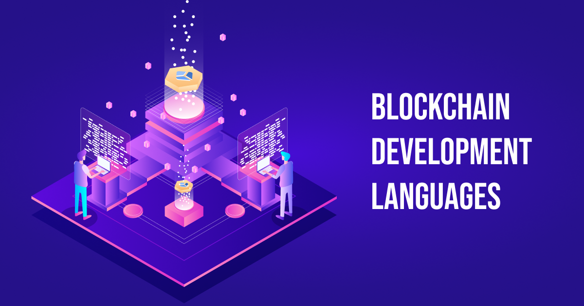 Programming Languages for Blockchain Development Programming Languages for Blockchain Development