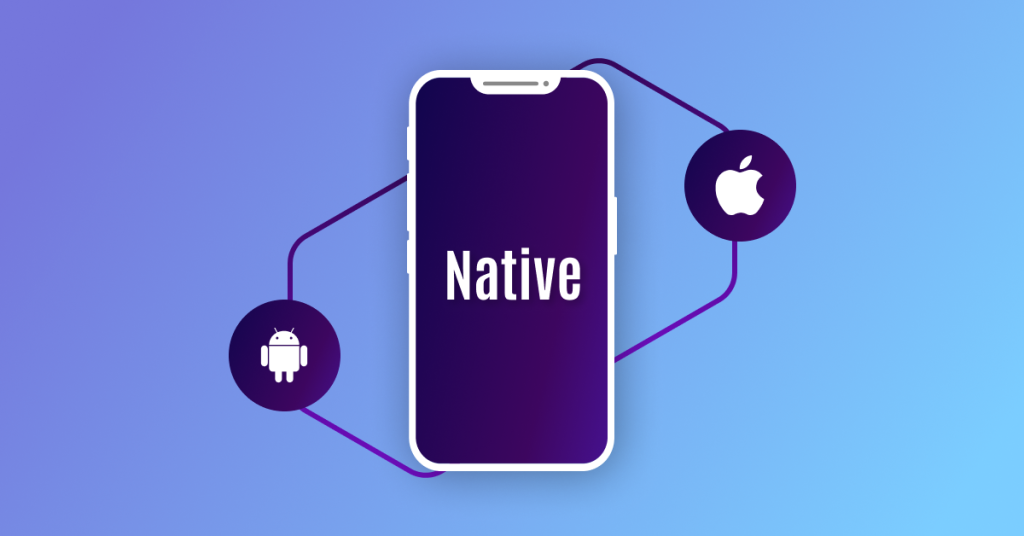What is Native