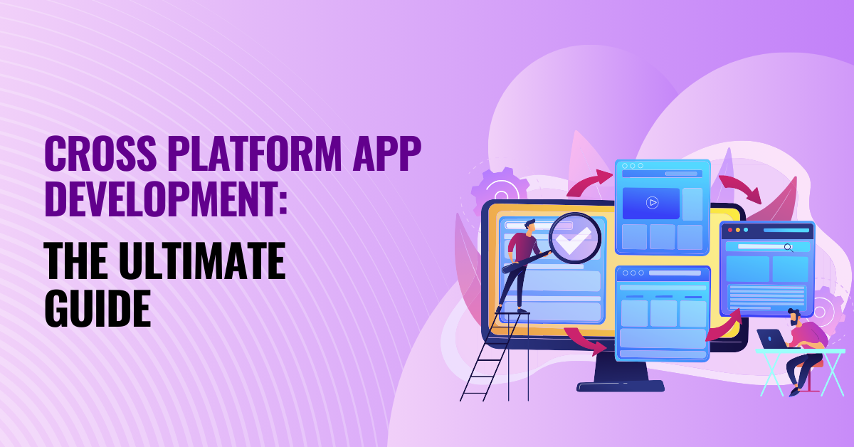 Cross Platform App Development Guide Cross Platform App Development Guide