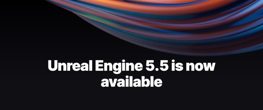 Unreal Engine 5.5 Feature Highlights