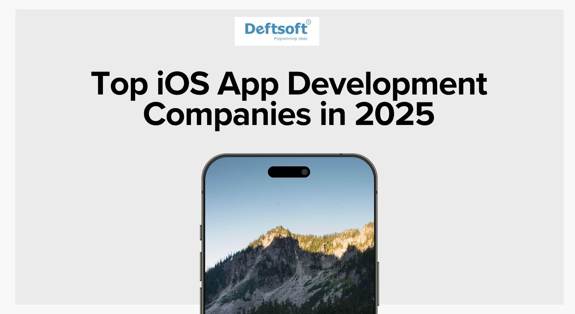Top iOS App Development Companies in 2025