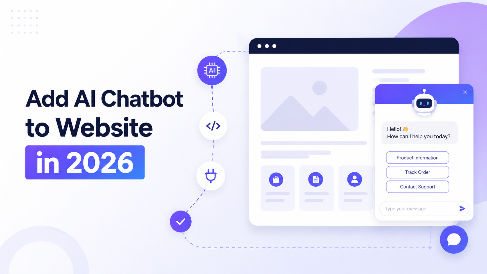 How to Add an AI Chatbot to Your Website in 2026